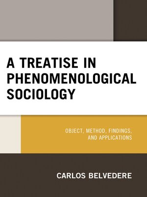 cover image of A Treatise in Phenomenological Sociology